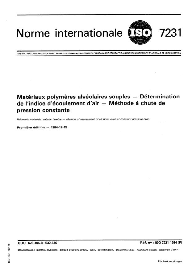 ISO 7231:1984 - Matériaux polymeres alvéolaires souples -- Détermination de l'indice d'écoulement d'air -- Méthode a chute de pression constante