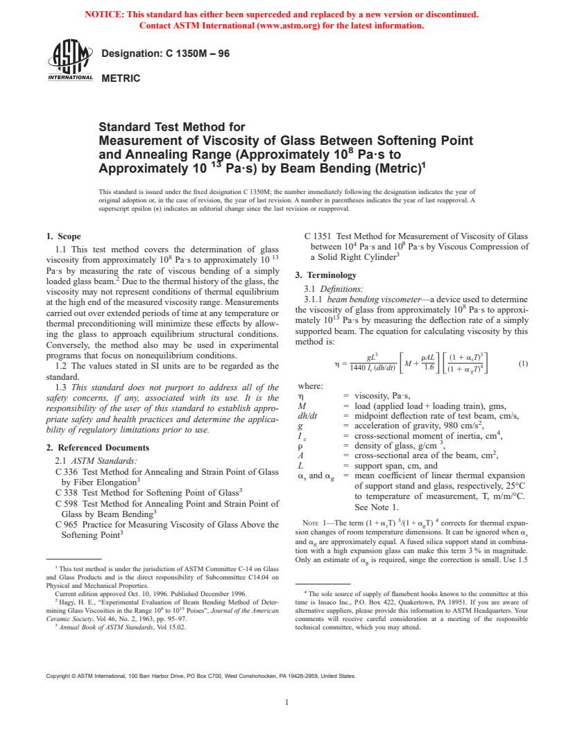 ASTM C1350M-96 - Standard Test Method for Measurement of Viscosity of Glass Between Softening Point and Annealing Range (Approximately 10<sup>8</sup> Pa - s to Approximately 10<sup>13</sup> Pa - s) by Beam Bending (Metric)