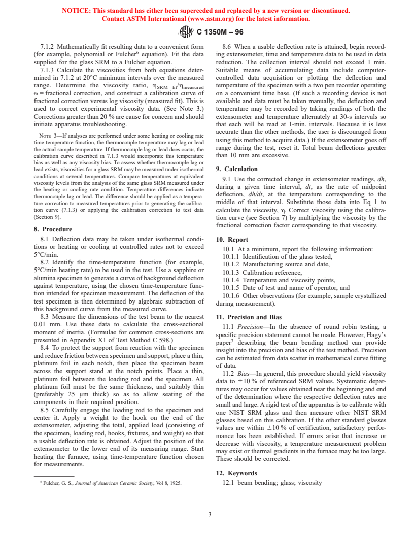 ASTM C1350M-96 - Standard Test Method for Measurement of Viscosity of Glass Between Softening Point and Annealing Range (Approximately 10<sup>8</sup> Pa - s to Approximately 10<sup>13</sup> Pa - s) by Beam Bending (Metric)