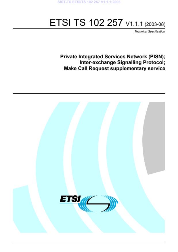 TS ETSI/TS 102 257 V1.1.1:2005