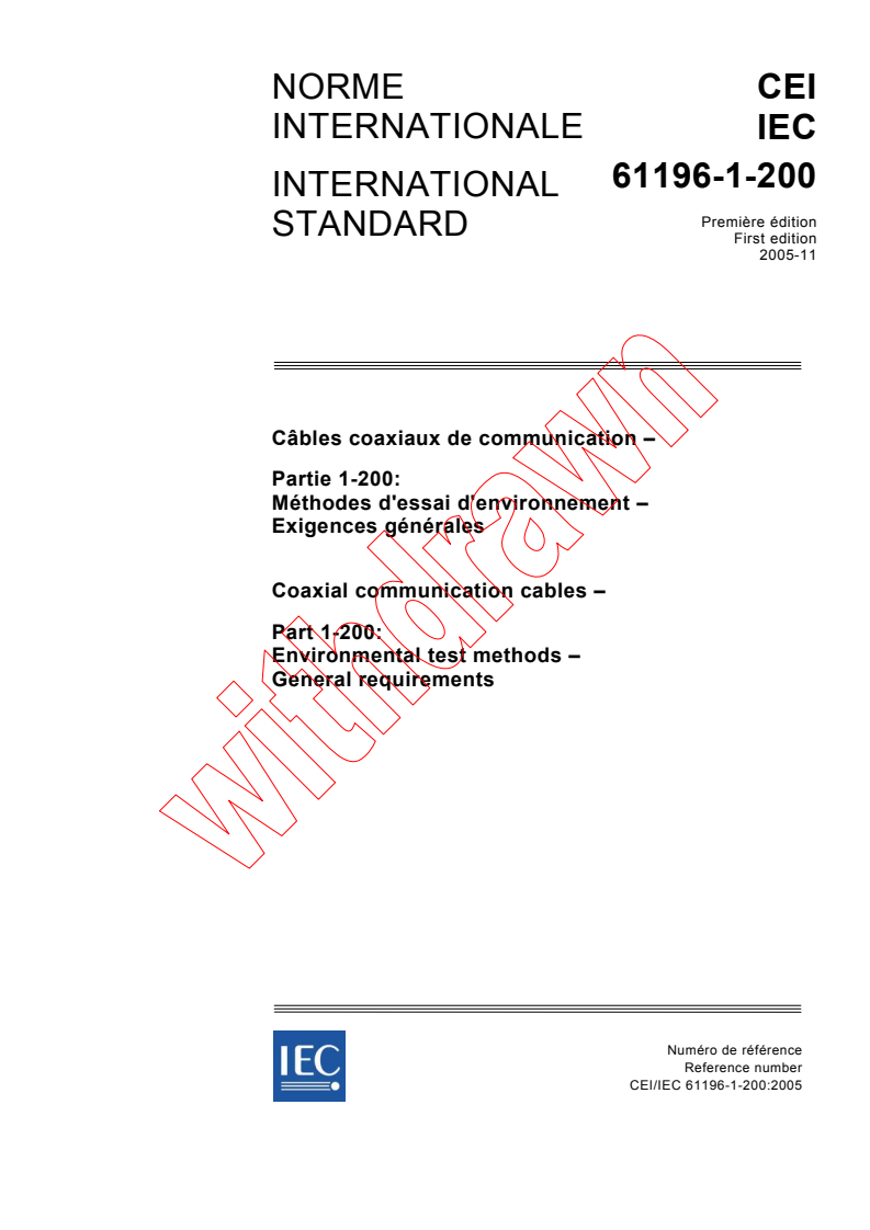 IEC 61196-1-200:2005 - Coaxial communication cables - Part 1-200: Environmental test methods - General requirements
Released:11/17/2005
Isbn:2831883474