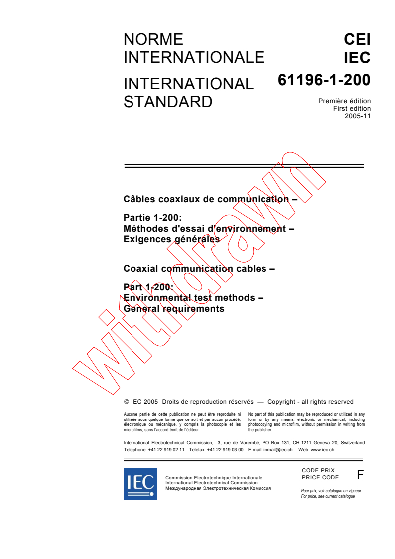 IEC 61196-1-200:2005 - Coaxial communication cables - Part 1-200: Environmental test methods - General requirements
Released:11/17/2005
Isbn:2831883474