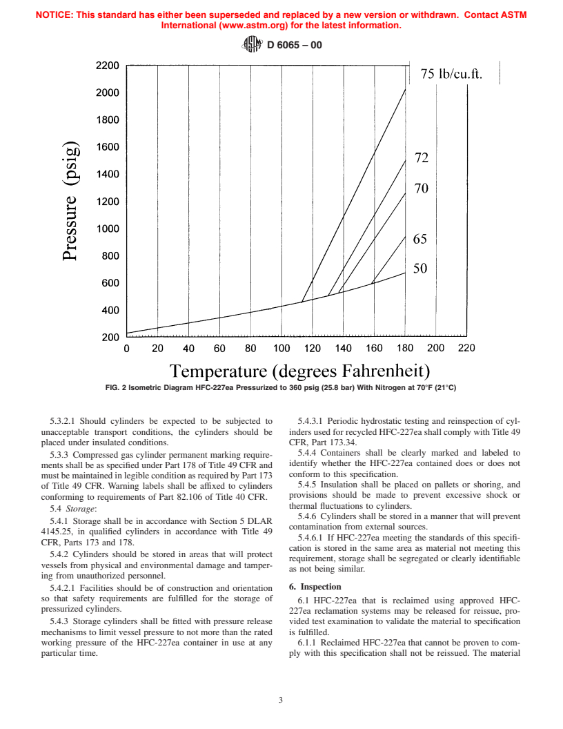 ASTM D6065-00 - Standard Practice for Handling, Transporation, and Storage of HFC-227ea 1,1,1,2,3,3,3-Heptafluoropropane (CF<sub>3</sub>CHFCF<sub>3</sub>)