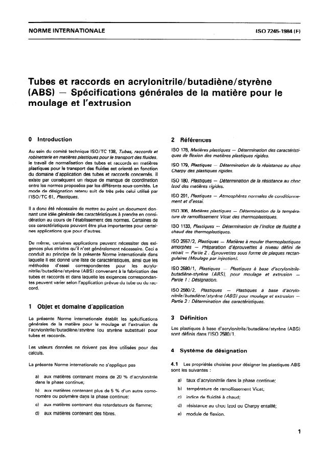 ISO 7245:1984 - Tubes et raccords en acrylonitrile/butadiene/styrene (ABS) -- Spécifications générales de la matiere pour le moulage et l'extrusion