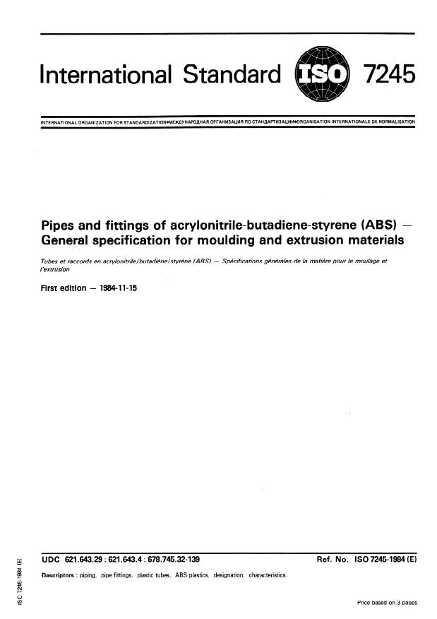 ISO 7245:1984 - Pipes and fittings of acrylonitrile/butadiene/styrene (ABS) -- General specification for moulding and extrusion materials