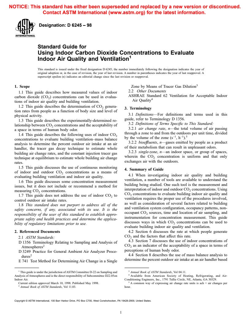 ASTM D6245-98 - Standard Guide for Using Indoor Carbon Dioxide Concentrations to Evaluate Indoor Air Quality and Ventilation