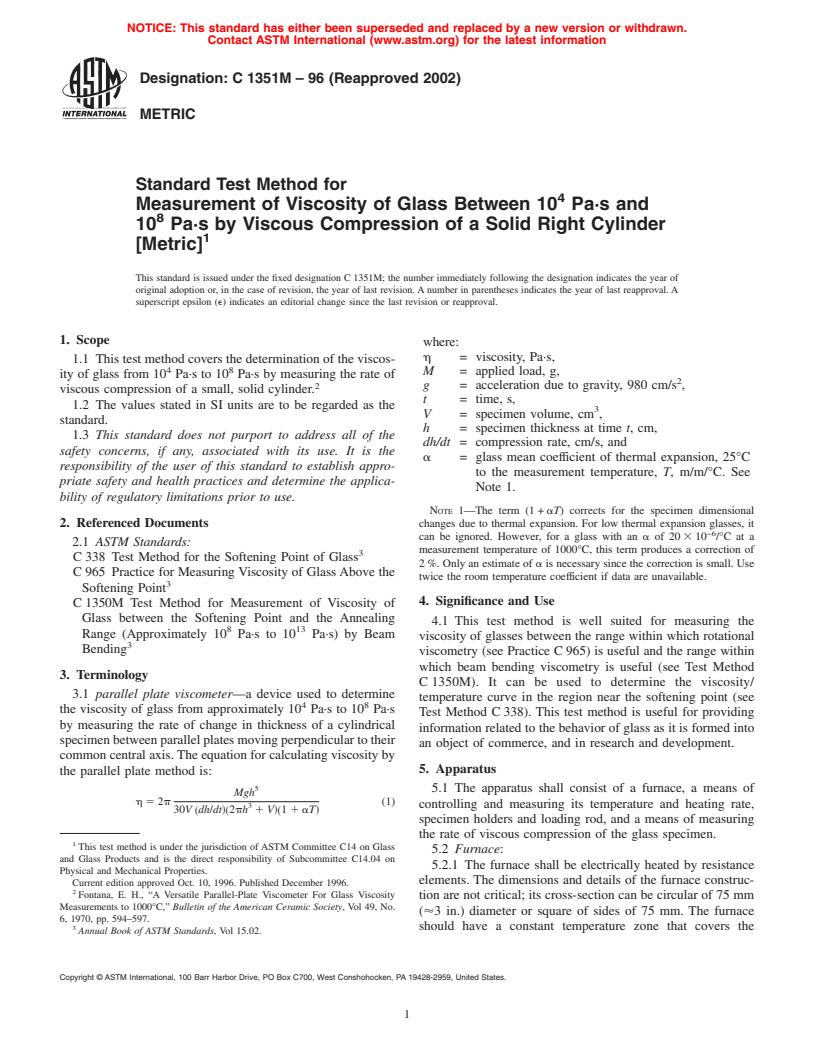 ASTM C1351M-96(2002) - Standard Test Method for Measurement of Viscosity of Glass Between 10<sup>4</sup> Pa-s and 10<sup>8</sup> Pa-s by Viscous Compression of a Solid Right Cylinder [Metric]