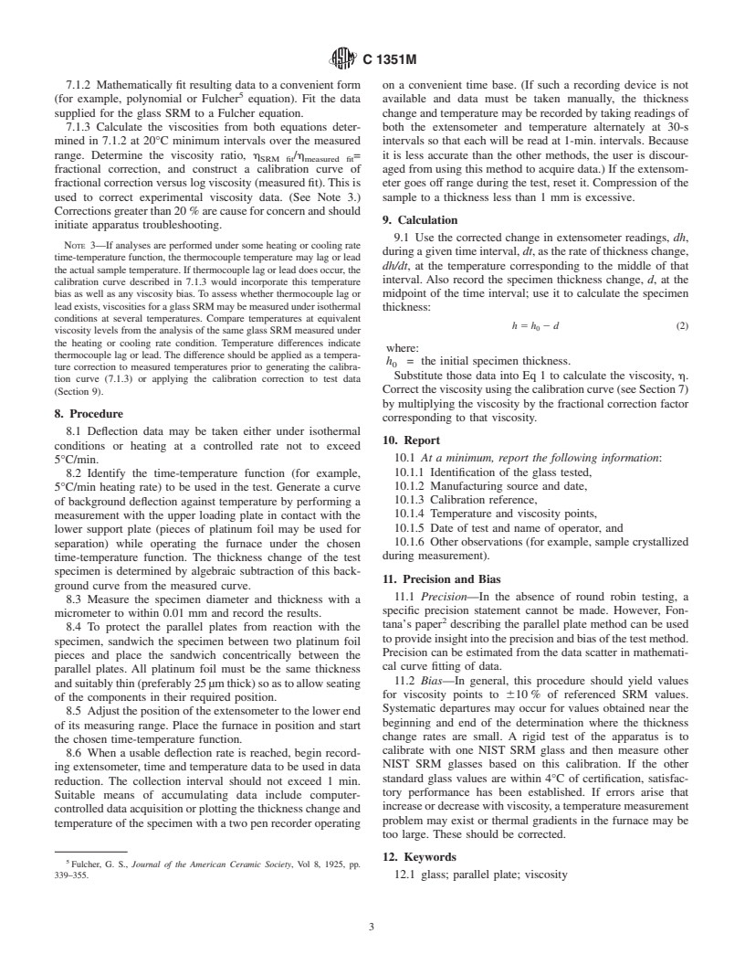 ASTM C1351M-96(2002) - Standard Test Method for Measurement of Viscosity of Glass Between 10<sup>4</sup> Pa-s and 10<sup>8</sup> Pa-s by Viscous Compression of a Solid Right Cylinder [Metric]