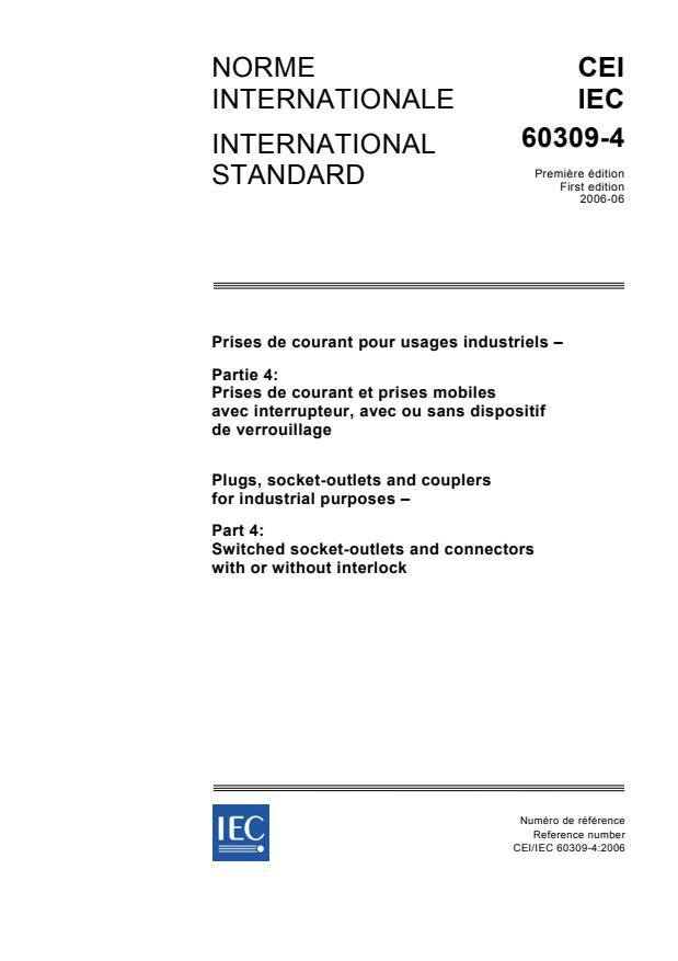 IEC 60309-4:2006 - Plugs, socket-outlets and couplers for industrial purposes - Part 4: Switched socket-outlets and connectors with or without interlock