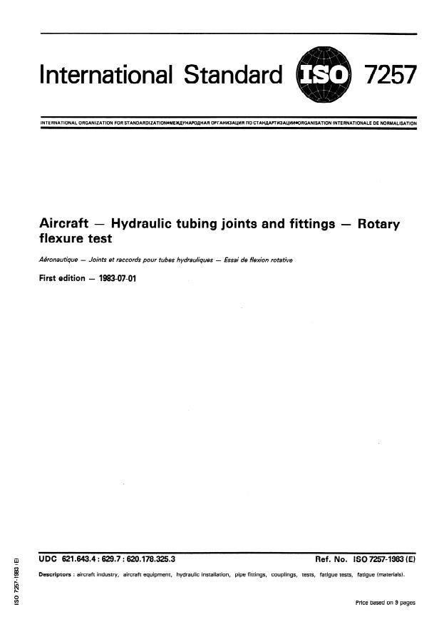 ISO 7257:1983 - Aircraft -- Hydraulic tubing joints and fittings -- Rotary flexure test