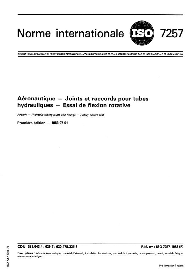 ISO 7257:1983 - Aéronautique -- Joints et raccords pour tubes hydrauliques -- Essai de flexion rotative