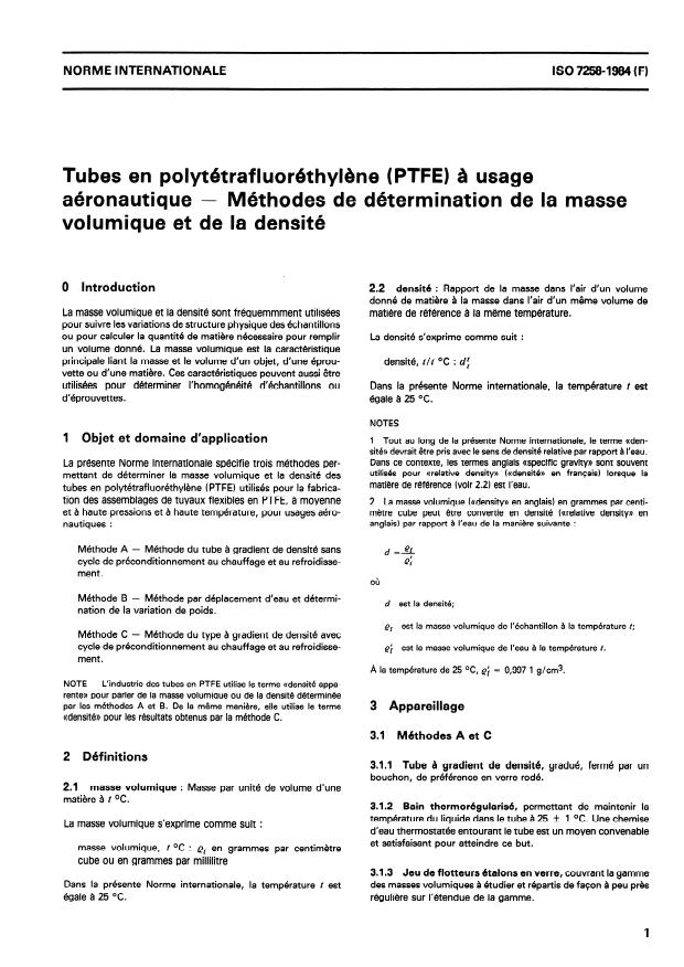 ISO 7258:1984 - Tubes en polytétrafluoréthylene (PTFE) a usage aéronautique -- Méthodes de détermination de la masse volumique et de la densité