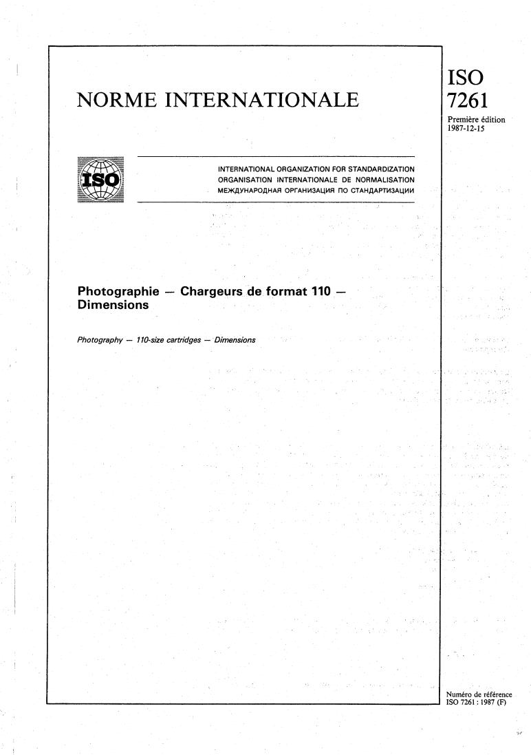 ISO 7261:1987 - Photography — 110-size cartridges — Dimensions
Released:12/17/1987