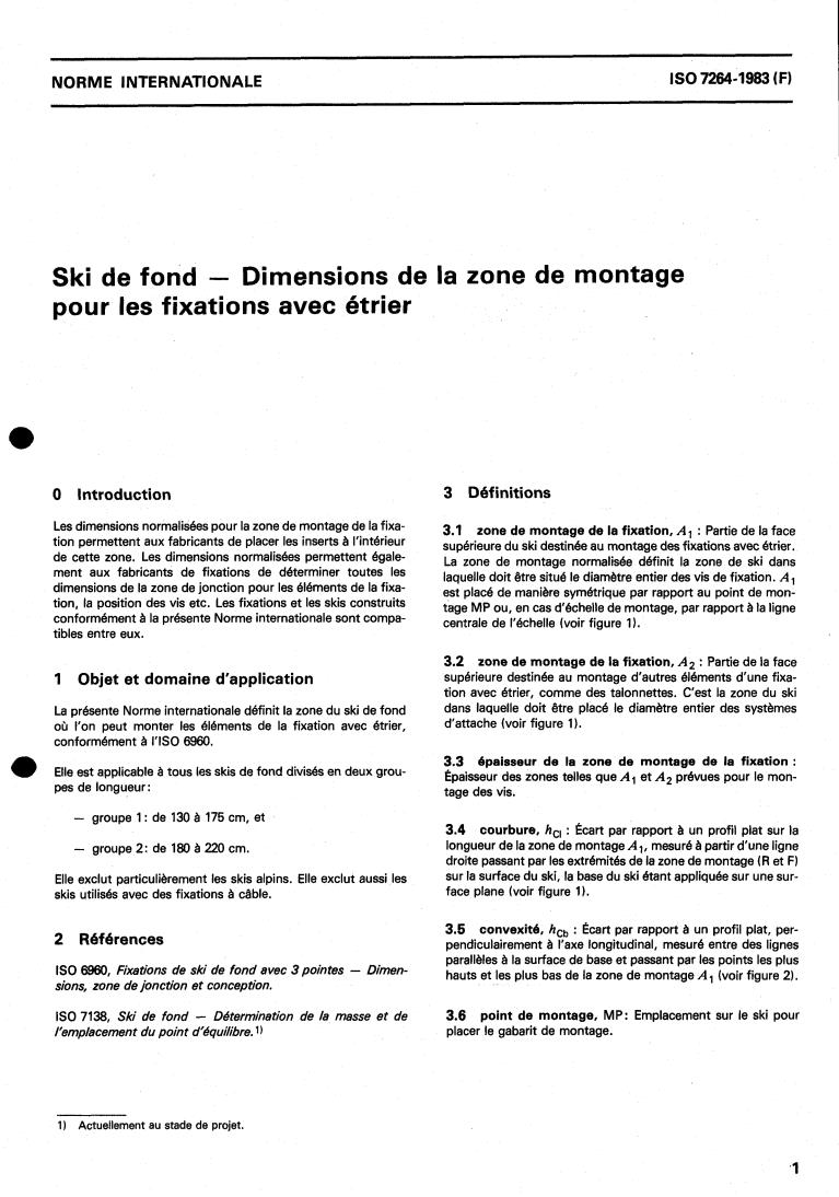ISO 7264:1983 - Cross-country skis — Dimensions of the binding mounting area for toe clip bindings
Released:9/1/1983