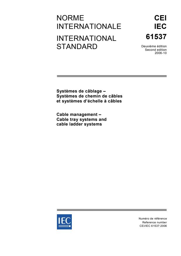 IEC 61537:2006 - Cable management - Cable tray systems and cable ladder systems