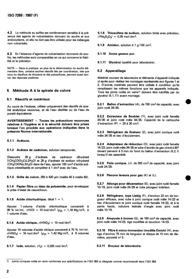 ISO 7269:1987 ISO 7269:1987 - Rubber — Determination of free sulfur
Released:10/22/1987 - Page 4 preview