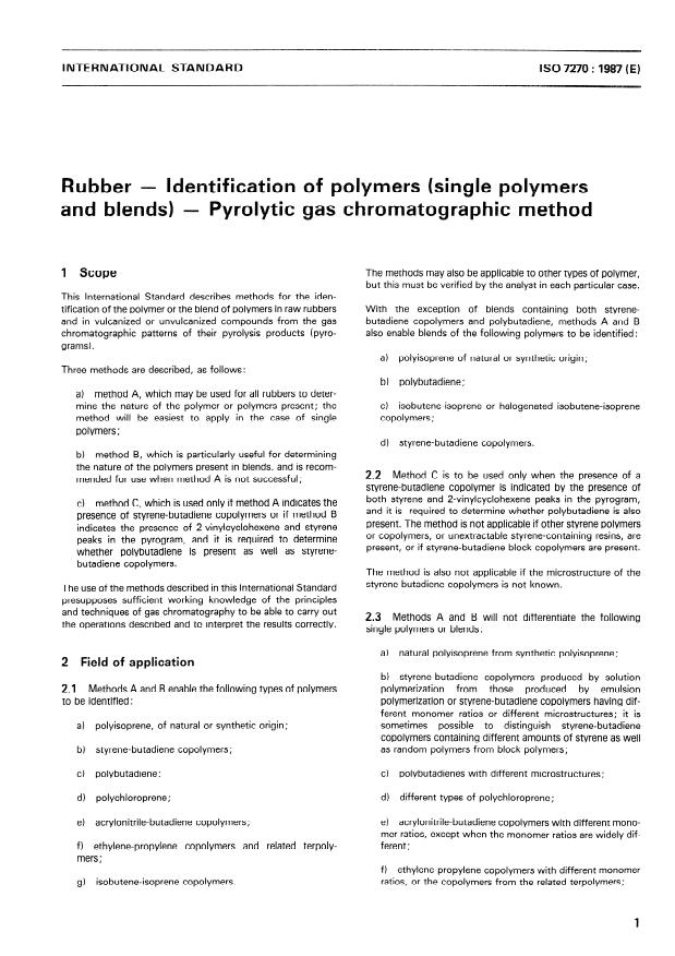 ISO 7270:1987 - Rubber -- Identification of polymers (single polymers and blends) -- Pyrolytic gas chromatographic method
