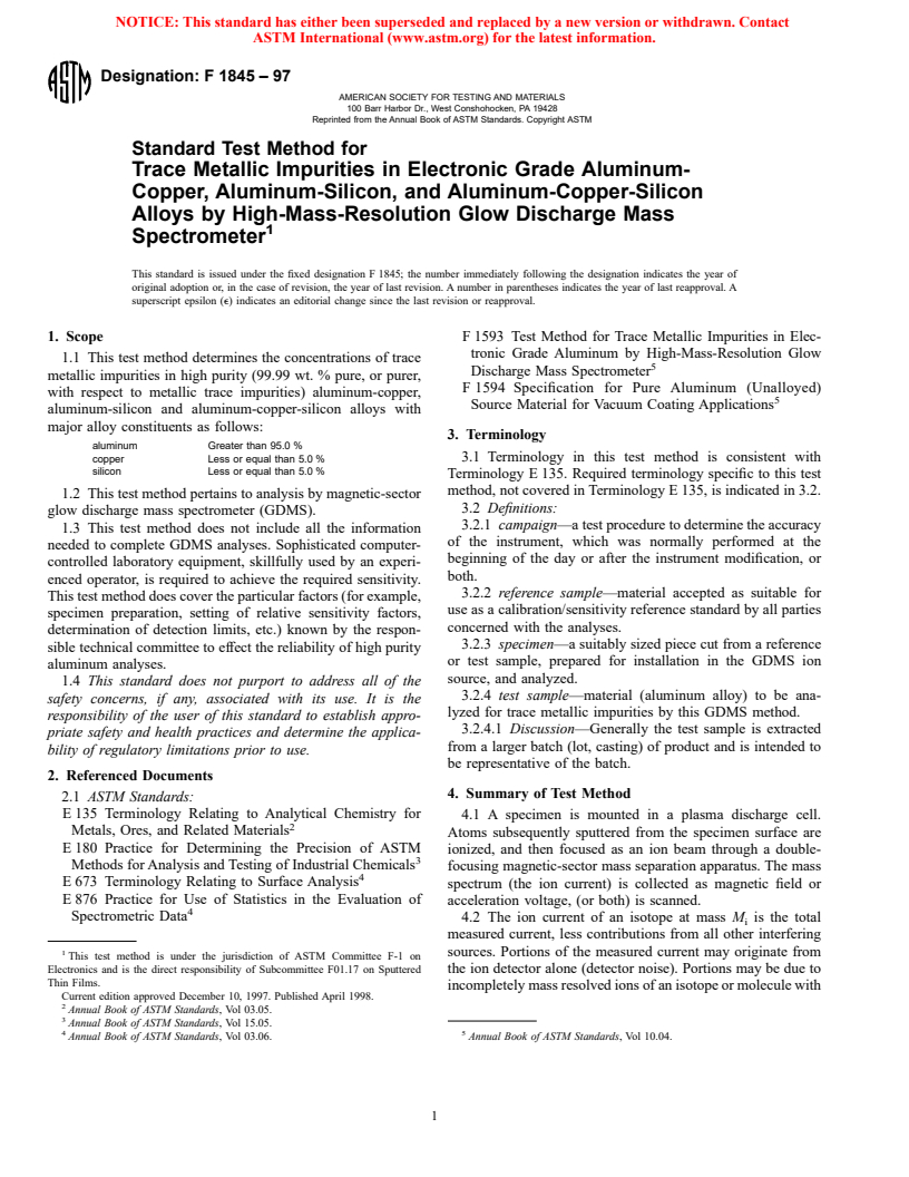 ASTM F1845-97 - Standard Test Method for Trace Metallic Impurities in Electronic Grade Aluminum-Copper, Aluminum-Silicon, and Aluminum-Copper-Silicon Alloys by High-Mass-Reduction Glow Discharge Mass Spectrometer