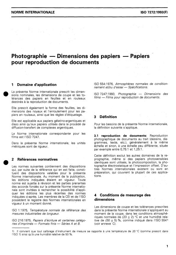 ISO 7272:1993 - Photographie -- Dimensions des papiers -- Papiers pour reproduction de documents