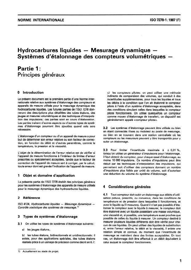 ISO 7278-1:1987 - Hydrocarbures liquides -- Mesurage dynamique -- Systemes d'étalonnage des compteurs volumétriques