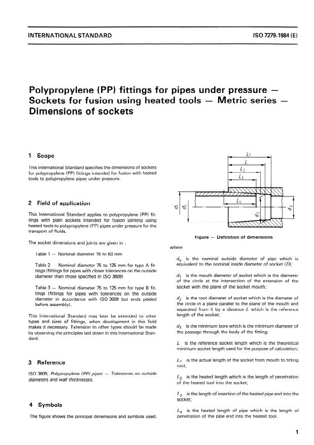 ISO 7279:1984 - Polypropylene (PP) fittings for pipes under pressure -- Sockets for fusion using heated tools -- Metric series -- Dimensions of sockets