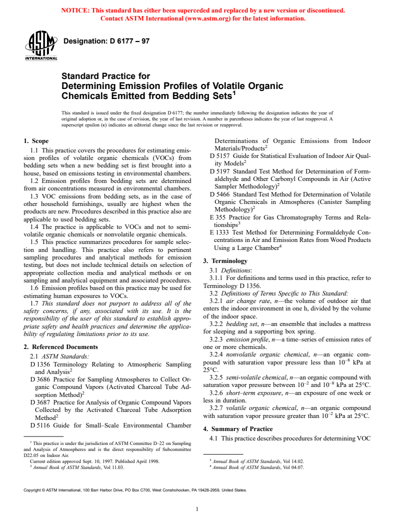 ASTM D6177-97 - Standard Practice for Determining Emission Profiles of Volatile Organic Chemicals Emitted from Bedding Sets