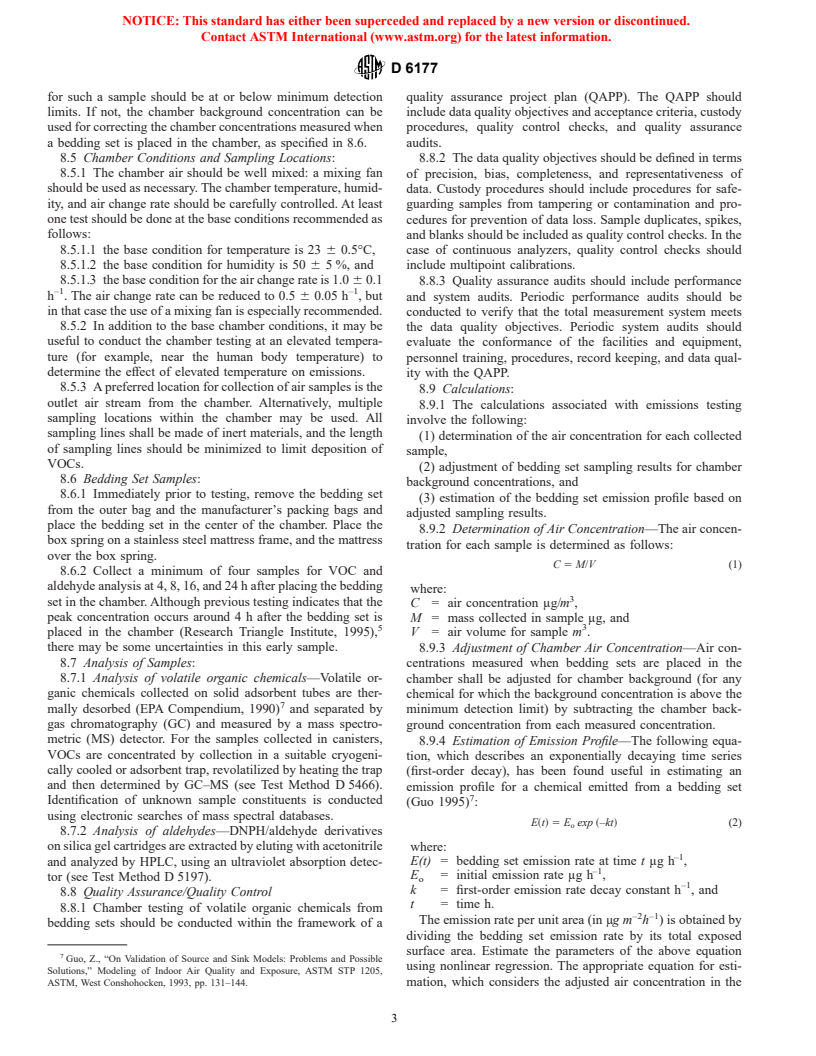 ASTM D6177-97 - Standard Practice for Determining Emission Profiles of Volatile Organic Chemicals Emitted from Bedding Sets