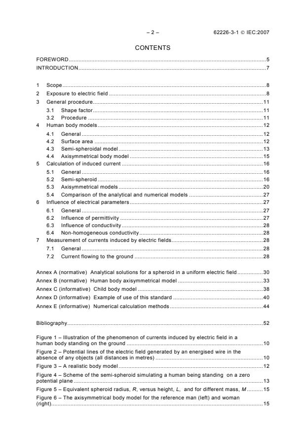 IEC 62226-3-1:2007 IEC 62226-3-1:2007 - Exposure to electric or magnetic fields in the low and intermediate frequency range - Methods for calculating the current density and internal electric field induced in the human body - Part 3-1: Exposure to electric fields - Analytical and 2D numerical models - Page 4 preview