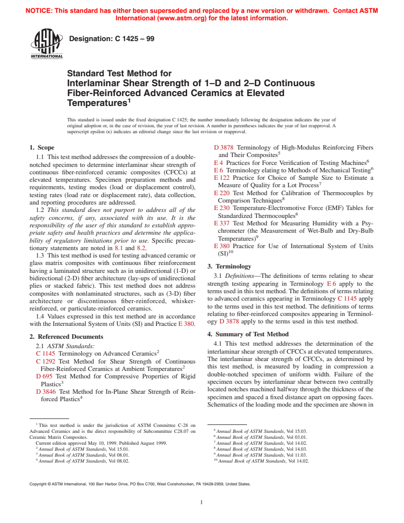 ASTM C1425-99 - Standard Test Method for Interlaminar Shear Strength of 1-D and 2-D Continuous Fiber-Reinforced Advanced Ceramics at Elevated Temperatures