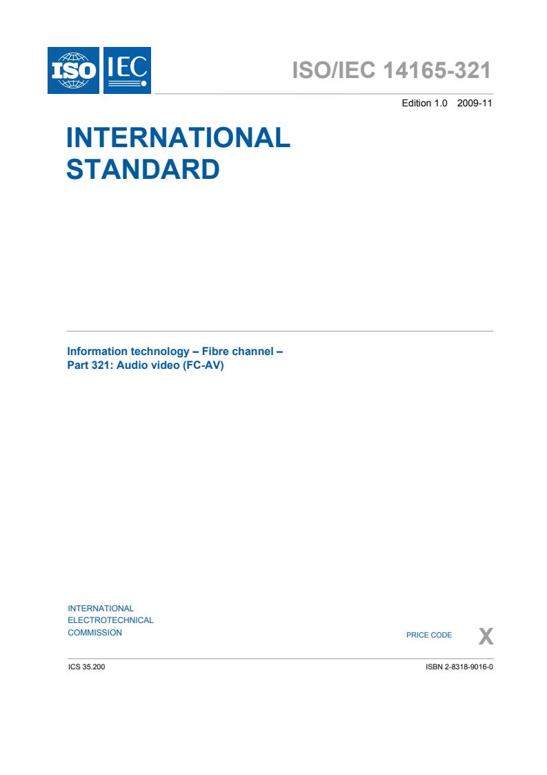 ISO/IEC 14165-321:2009 - Information technology - Fibre channel - Part 321: Audio video (FC-AV)