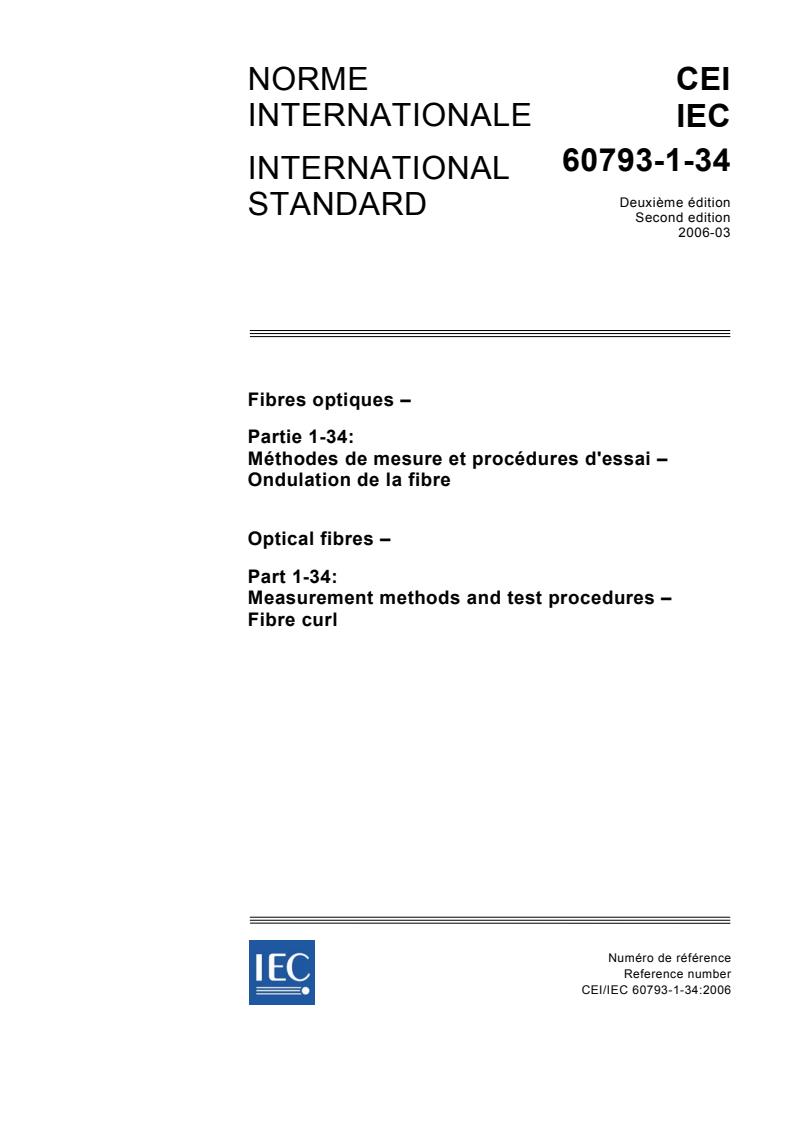 IEC 60793-1-34:2006 - Optical fibres - Part 1-34: Measurement methods and test procedures - Fibre curl
