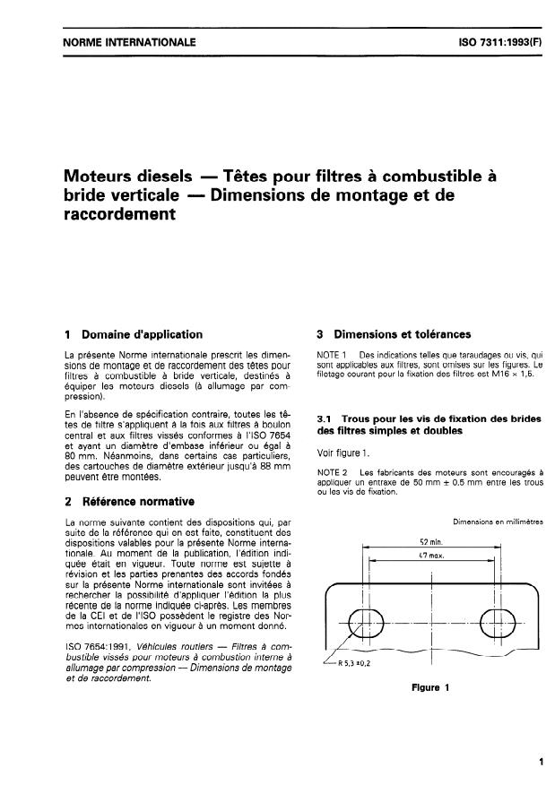 ISO 7311:1993 - Moteurs diesels -- Tetes pour filtres a combustible a bride verticale -- Dimensions de montage et de raccordement