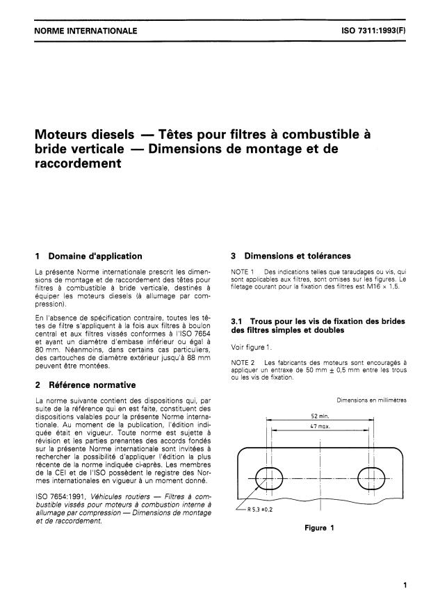 ISO 7311:1993 - Moteurs diesels -- Tetes pour filtres a combustible a bride verticale -- Dimensions de montage et de raccordement