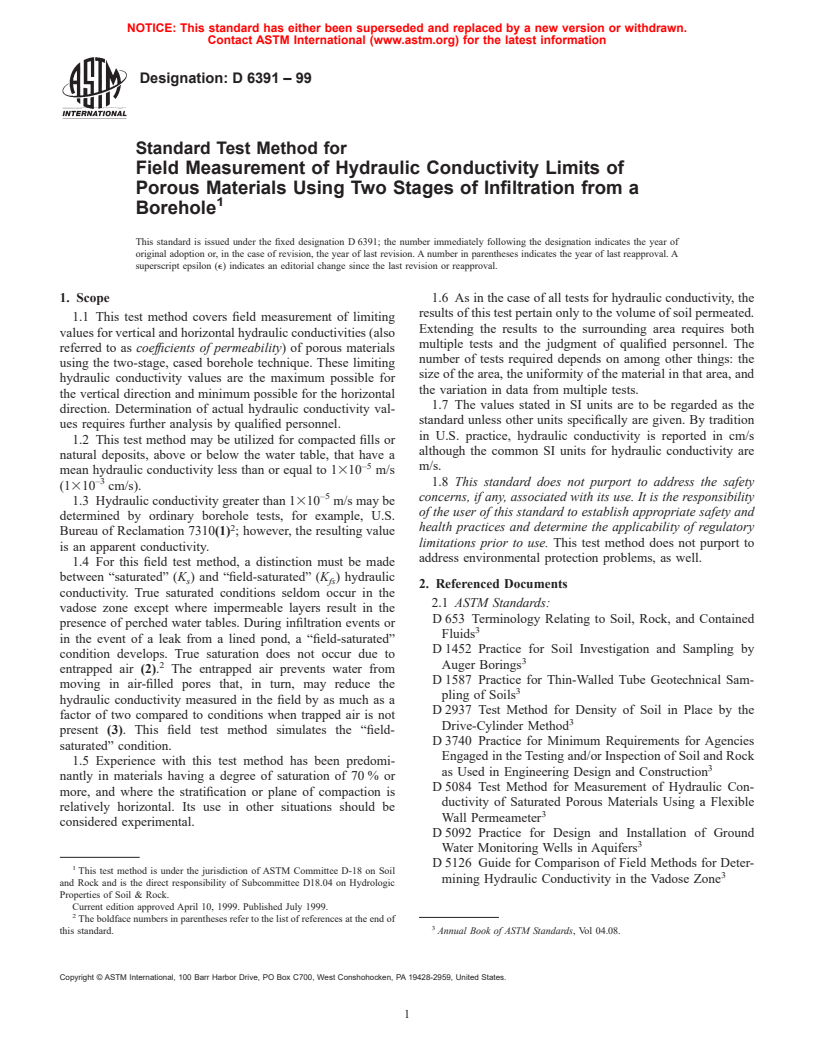 ASTM D6391-99 - Standard Test Method for Field Measurement of Hydraulic Conductivity Limits of Porous Materials Using Two Stages of Infiltration from a Borehole