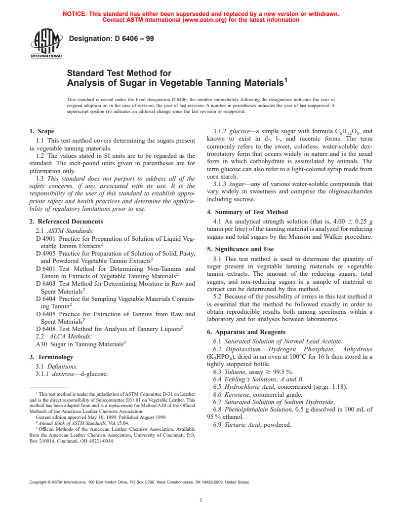 ASTM D6406-99 - Standard Test Method for Analysis of Sugar in Vegetable Tanning Materials