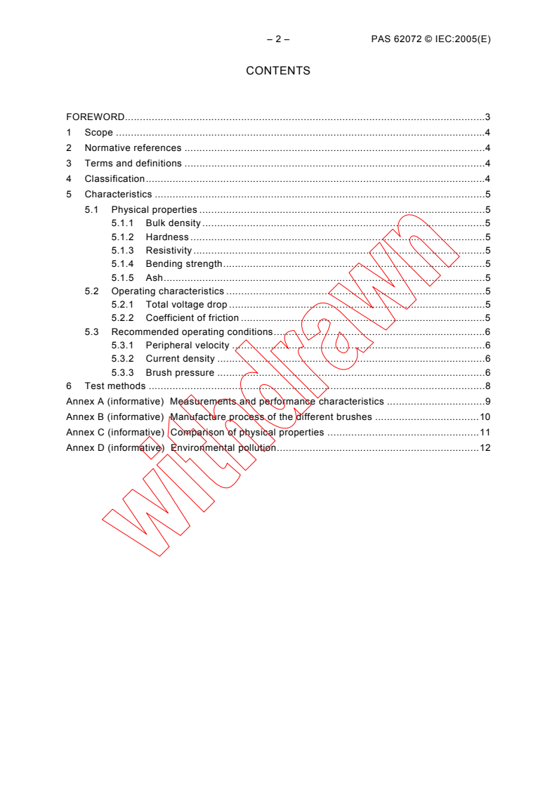 IEC PAS 62072:2005 IEC PAS 62072:2005 - Natural graphite brush for rotating electrical machinery - Basic characteristics
Released:1/17/2005
Isbn:2831877652 - Page 4 preview