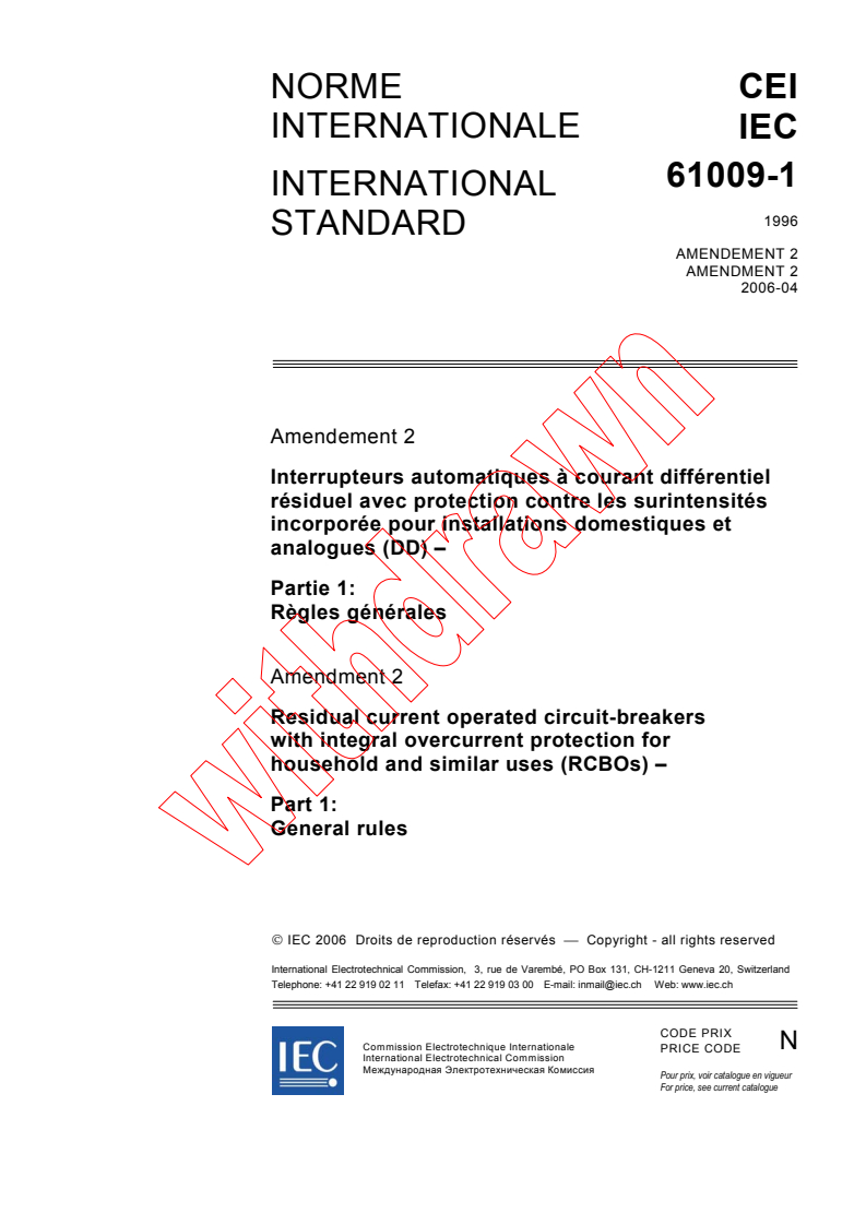 IEC 61009-1:1996/AMD2:2006 - Amendment 2 - Residual current operated circuit-breakers with integral overcurrent protection for household and similar uses (RCBOs) - Part 1: General rules
Released:4/13/2006
Isbn:2831885965