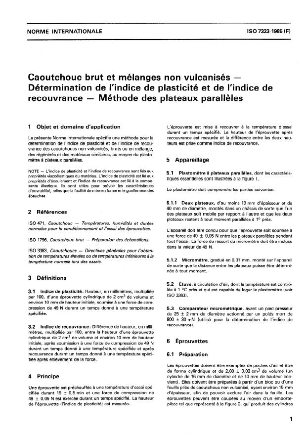 ISO 7323:1985 - Caoutchouc brut et mélanges non vulcanisés -- Détermination de l'indice de plasticité et de l'indice de recouvrance -- Méthode des plateaux paralleles
