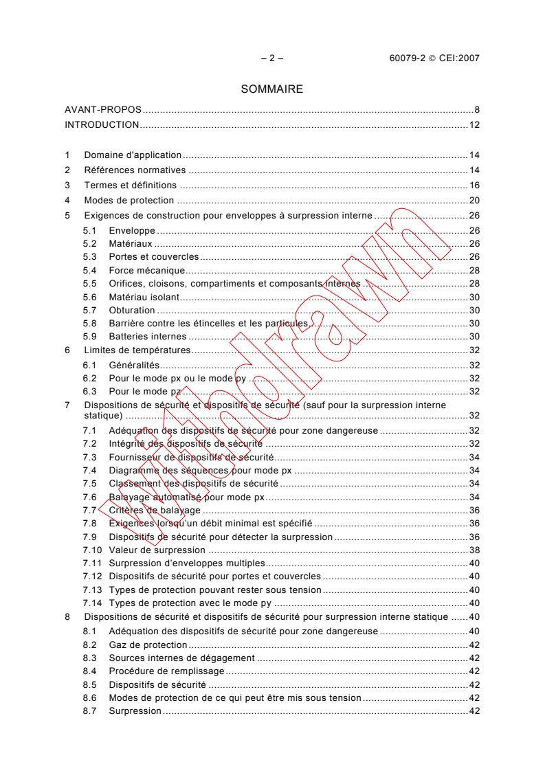 IEC 60079-2:2007 IEC 60079-2:2007 - Explosive atmospheres - Part 2: Equipment protection by pressurized enclosures "p"
Released:2/22/2007
Isbn:2831890136 - Page 4 preview