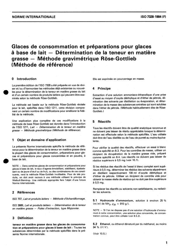 ISO 7328:1984 - Glaces de consommation et préparations pour glaces a base de lait -- Détermination de la teneur en matiere grasse -- Méthode gravimétrique Roese-Gottlieb (Méthode de référence)