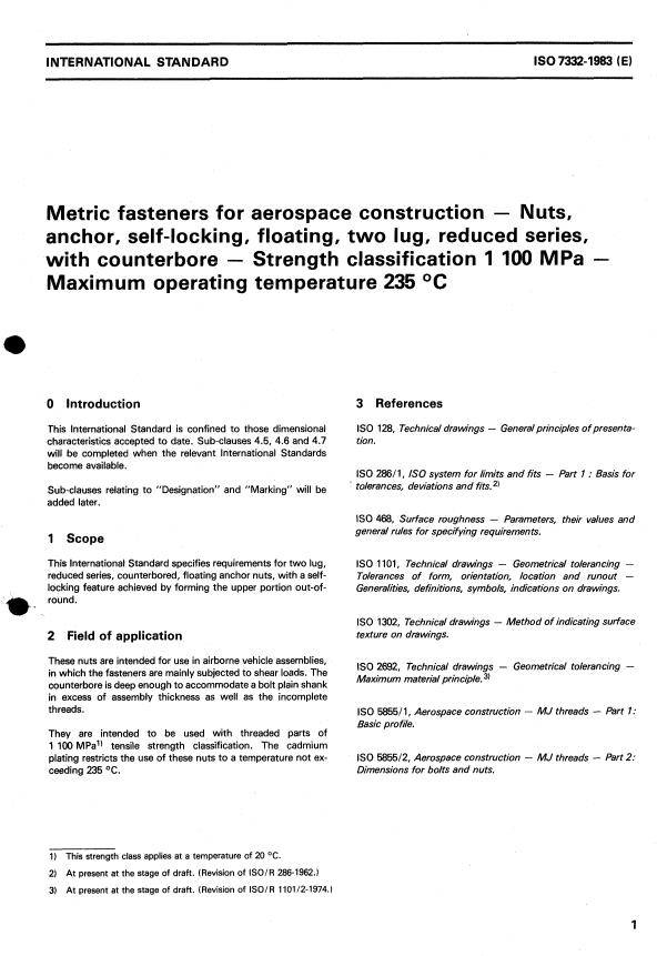 ISO 7332:1983 - Metric fasteners for aerospace construction -- Nuts, anchor, self-locking, floating, two-lug, reduced series, with counterbore -- Strength classification 1 100 MPa -- Maximum operating temperature 235 degrees C