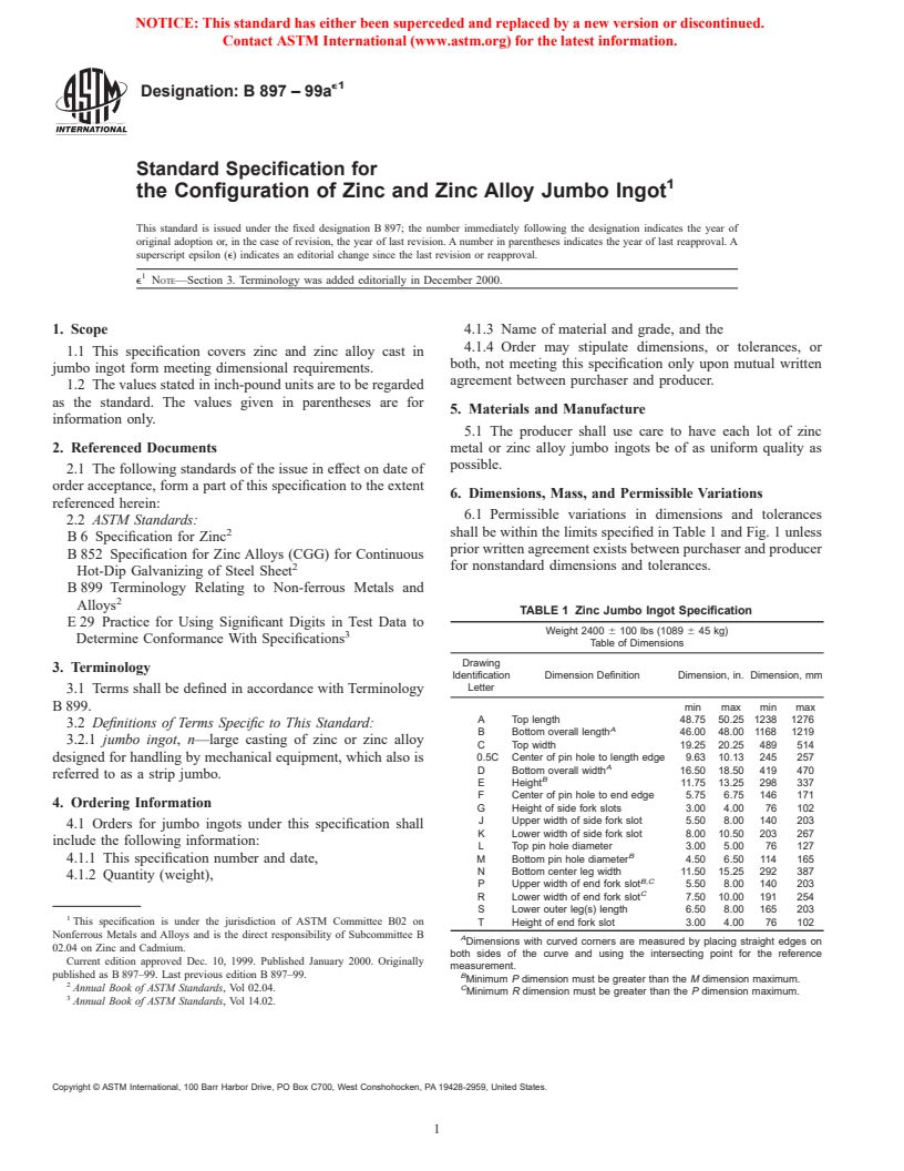 ASTM B897-99ae1 - Standard Specification for Configuration of Zinc and Zinc Alloy Jumbo Ingot