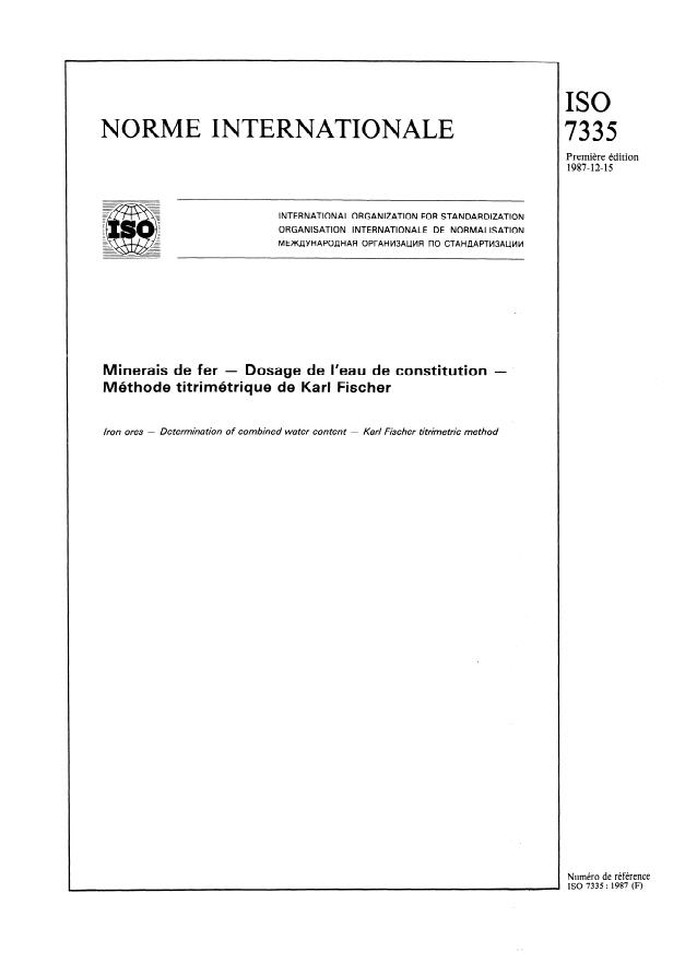 ISO 7335:1987 - Minerais de fer -- Dosage de l'eau de constitution -- Méthode titrimétrique de Karl Fischer