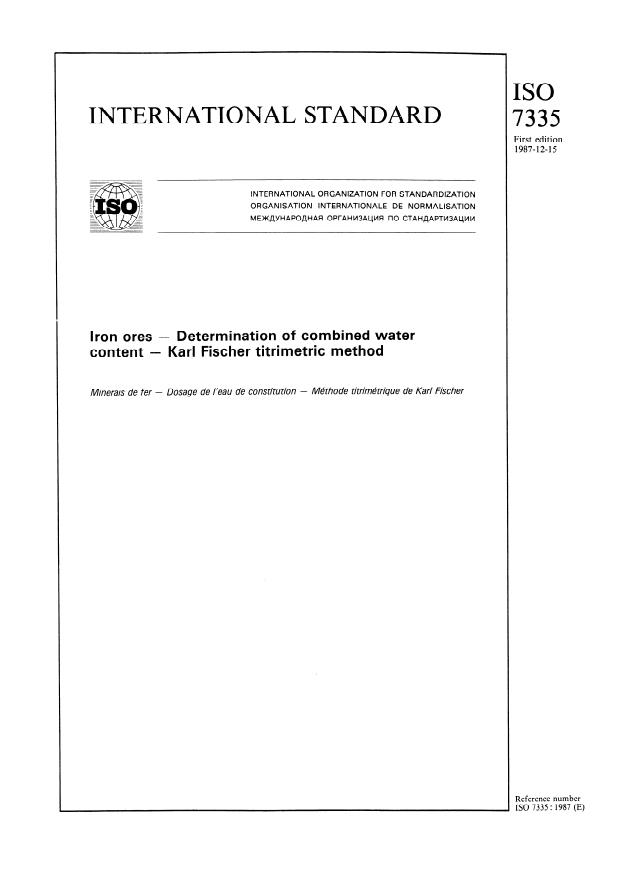 ISO 7335:1987 - Iron ores -- Determination of combined water content -- Karl Fischer titrimetric method