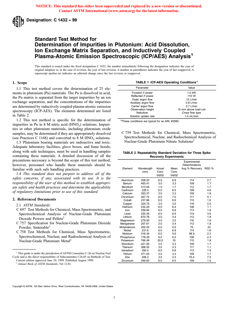 ASTM C1432-99 - Standard Test Method for Determination of Impurities in Plutonium: Acid Dissolution, Ion Exchange Matrix Separation, and Inductively Coupled Plasma-Atomic Emission Spectroscopic (ICP/AES) Analysis