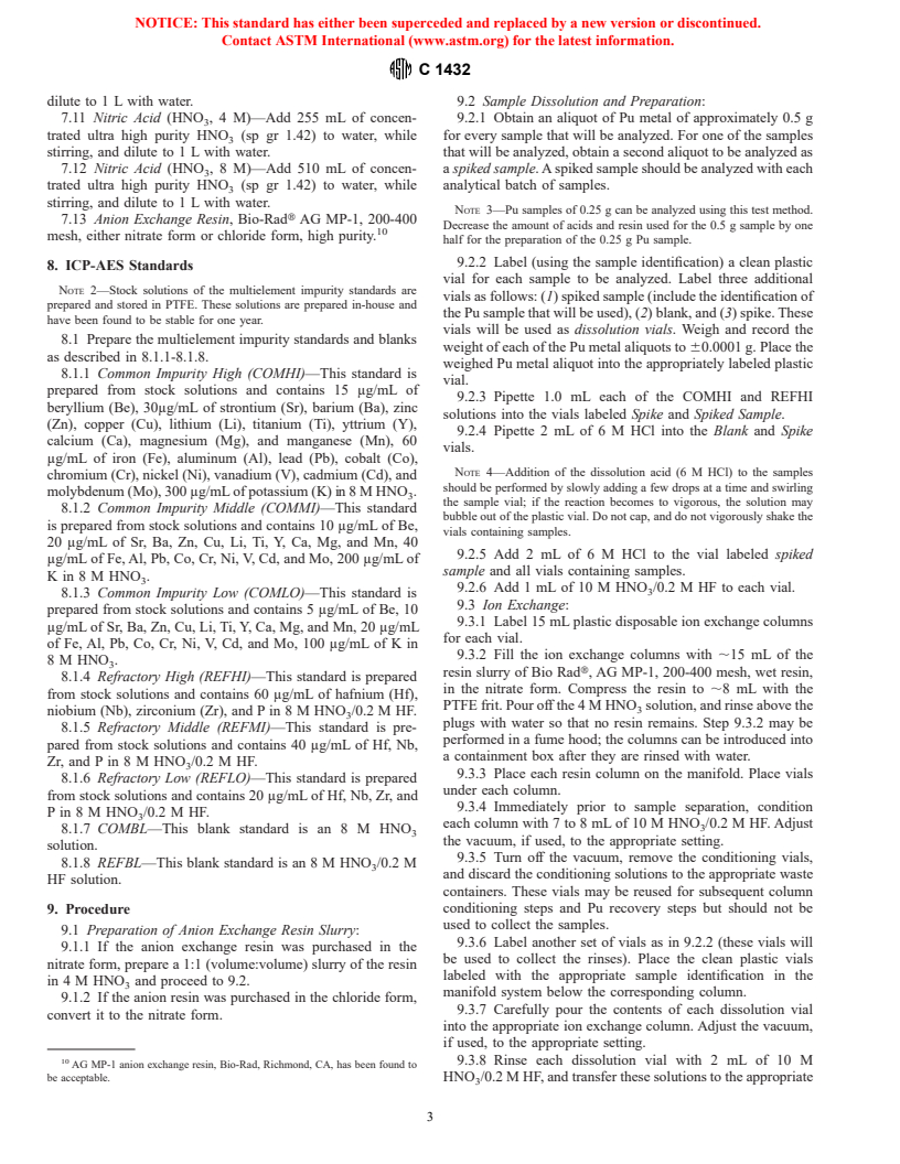 ASTM C1432-99 - Standard Test Method for Determination of Impurities in Plutonium: Acid Dissolution, Ion Exchange Matrix Separation, and Inductively Coupled Plasma-Atomic Emission Spectroscopic (ICP/AES) Analysis