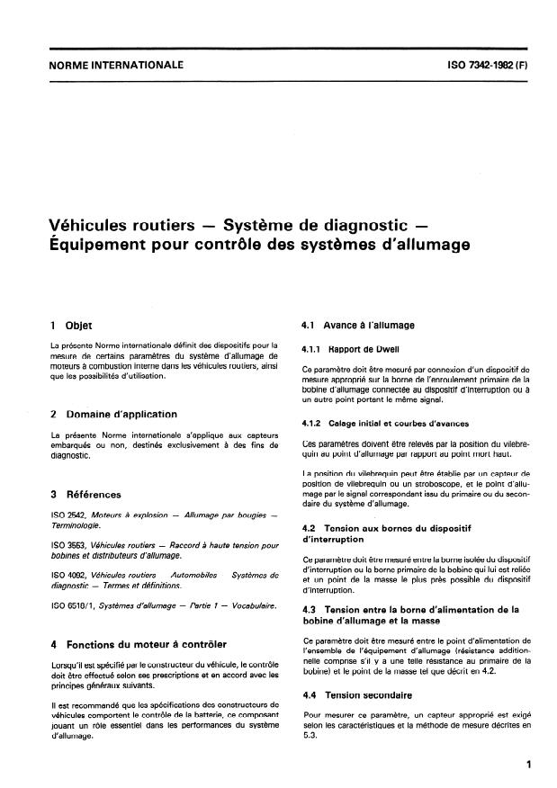 ISO 7342:1982 - Véhicules routiers -- Systeme de diagnostic -- Équipement pour contrôle des systemes d'allumage