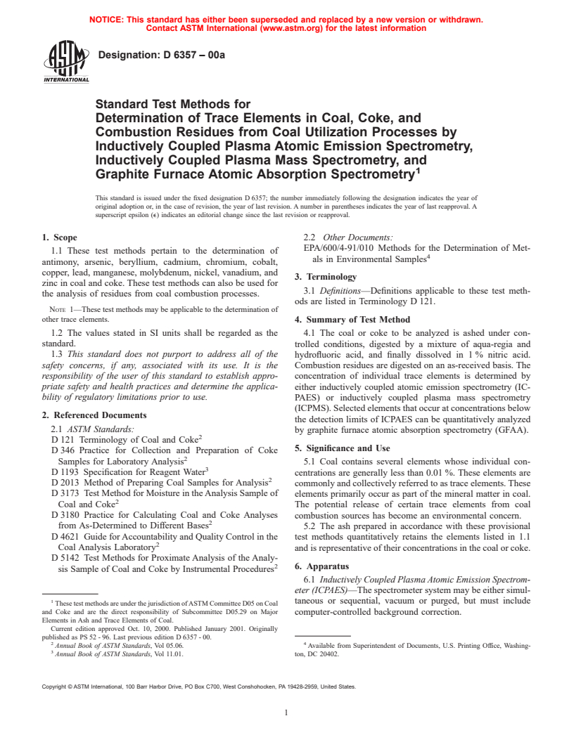 ASTM D6357-00a - Test Methods for Determination of Trace Elements in Coal, Coke, & Combustion Residues from Coal Utilization Processes by Inductively Coupled Plasma Atomic Emission, Inductively Coupled Plasma Mass, & Graphite Furnace Atomic Absorption Spectrometry