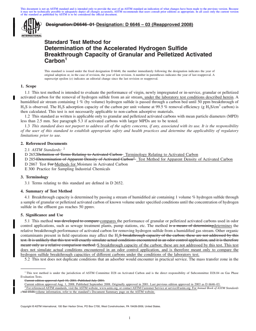 REDLINE ASTM D6646-03(2008) - Standard Test Method for Determination of the Accelerated Hydrogen Sulfide Breakthrough Capacity of Granular and Pelletized Activated Carbon