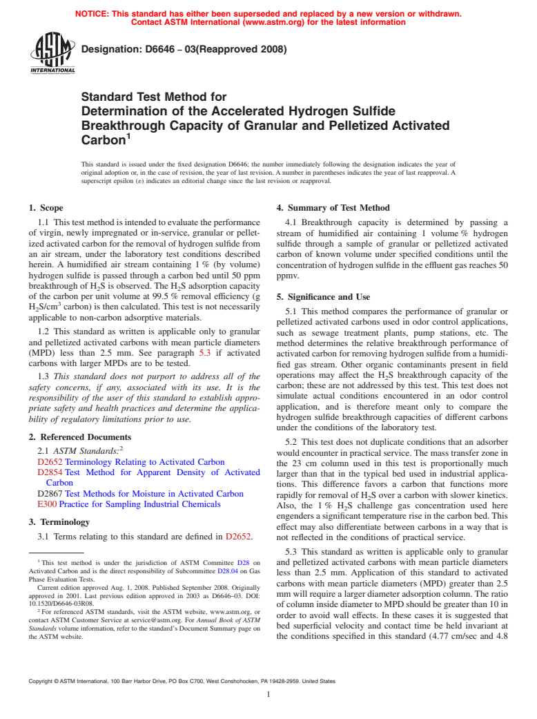 ASTM D6646-03(2008) - Standard Test Method for Determination of the Accelerated Hydrogen Sulfide Breakthrough Capacity of Granular and Pelletized Activated Carbon